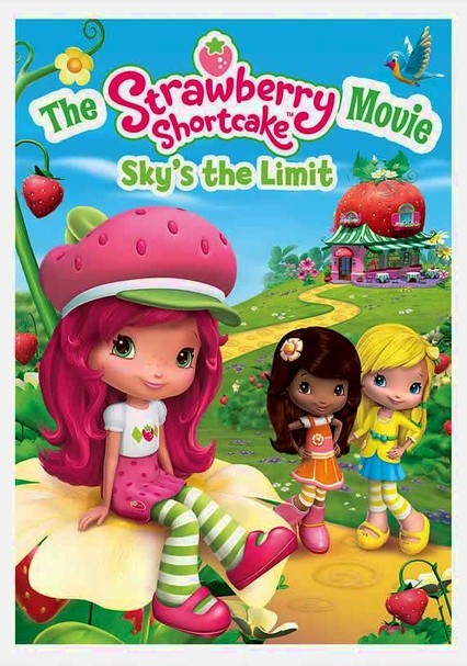 The Strawberry Shortcake Movie: Sky's the Limit 4K Ultra HD, Blu